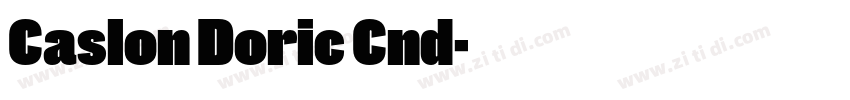 Caslon Doric Cnd字体转换